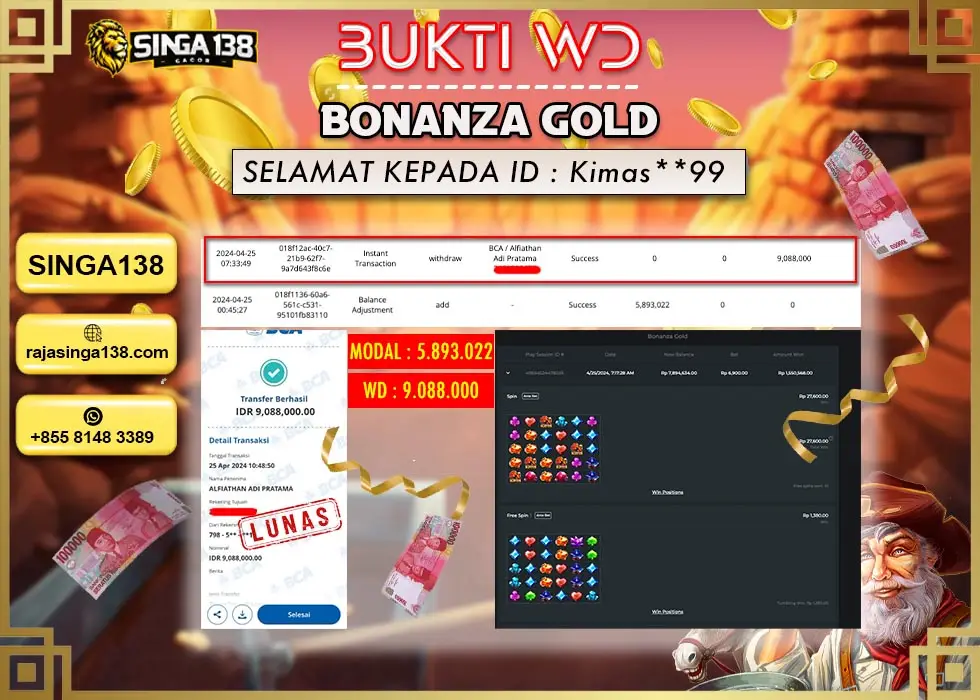 SINGA138 WD SLOT BONANZA GOLD Rp 9.088.000 - LUNAS